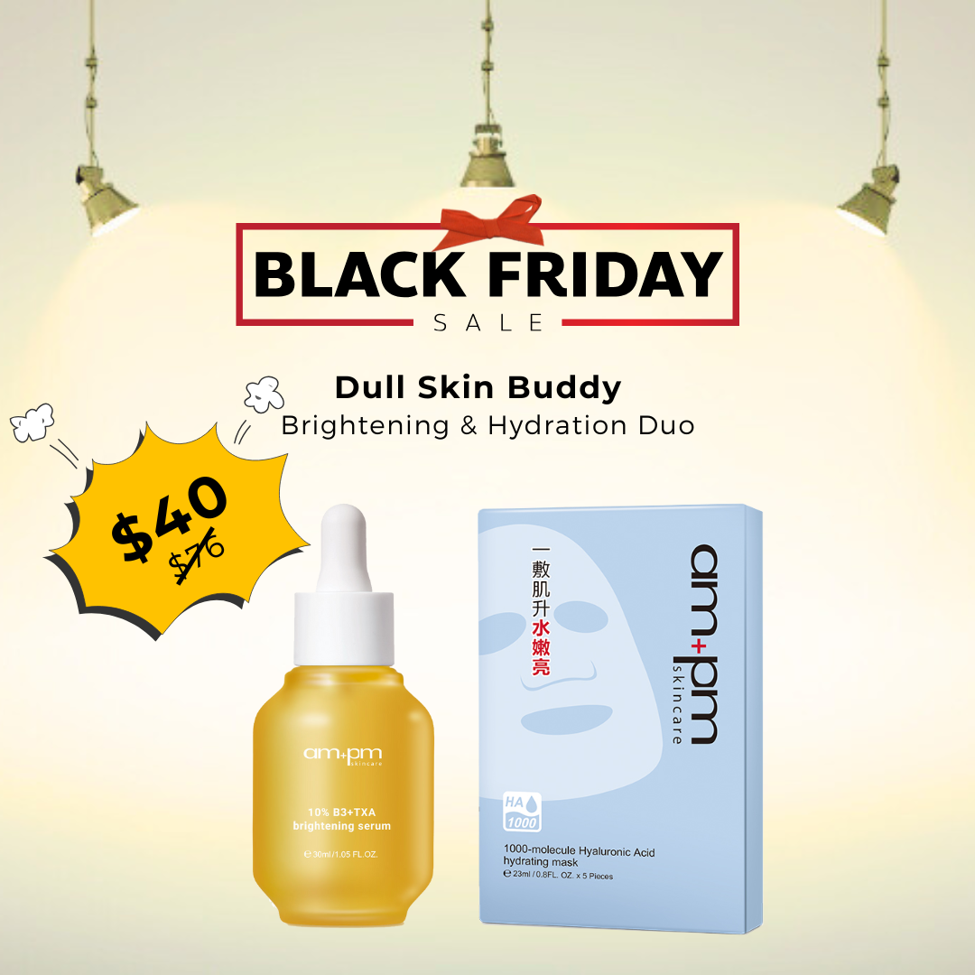 [Black Friday Deal] am+pm 10% B3+TXA Brightening Serum + 1000-molecule Hyaluronic Acid hydrating mask